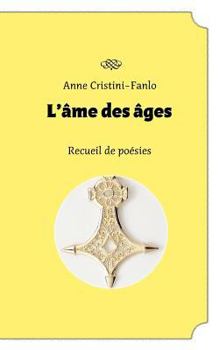 Paperback L'âme des âges [French] Book