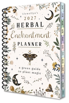 Paper Catalog Llewellyn's 2027 Herbal Enchantment Planner: A Green Guide to Plant Magic Book