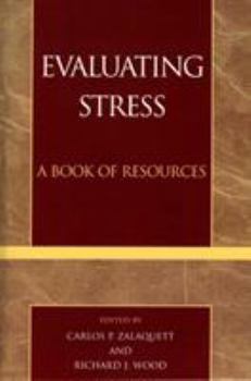 Hardcover Evaluating Stress: A Resource Guide Book