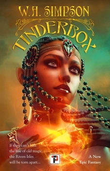 Tinderbox - Book #1 of the Tales from the Riven Isles