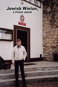 Paperback Jewish Wielun - a Polish shtetl Book