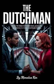 The Dutchman Review: The Hidden Truth Behind Desire, Power, and Self-Discovery in a Modern Psychological Thriller