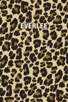 Paperback Everlee: Personalized Notebook - Leopard Print (Animal Pattern). Blank College Ruled (Lined) Journal for Notes, Journaling, Dia Book