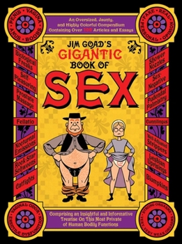Perfect Paperback Jim Goad's Gigantic Book of Sex Book