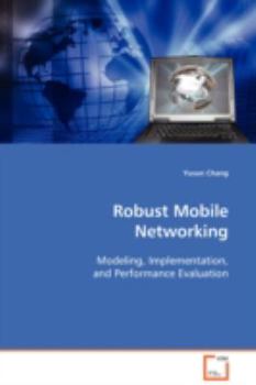 Paperback Robust Mobile Networking Book