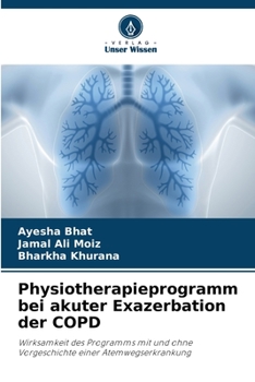 Paperback Physiotherapieprogramm bei akuter Exazerbation der COPD [German] Book