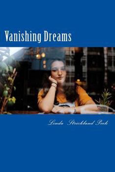 Paperback Vanishing Dreams Book