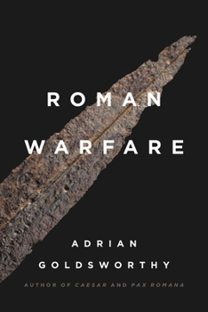 Roman Warfare - Book  of the Cassell History of Warfare