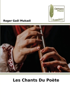 Paperback Les Chants Du Poète [French] Book