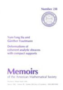 Paperback Deformations of Coherent Analytic Sheaves With Compact Supports (Memoirs of the American Mathematical Society) Book