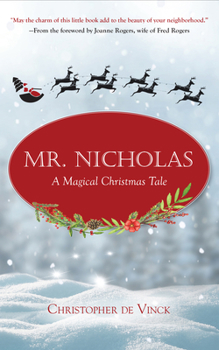 Hardcover Mr. Nicholas: A Magical Christmas Tale Book