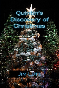 Paperback Quintin's Discovery of Christmas Book