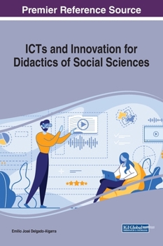 Hardcover ICTs and Innovation for Didactics of Social Sciences Book