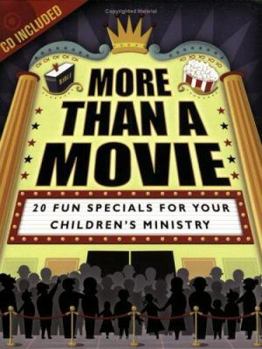 Paperback More Than a Movie: 20 Fun Specials for Your Children's Ministry [With CD] Book