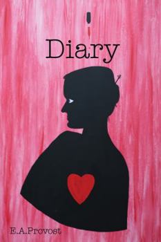 Paperback Diary of E.A.Provost: Diary of that Weird Girl Book