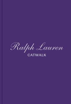 Hardcover Ralph Lauren: The Complete Collections Book