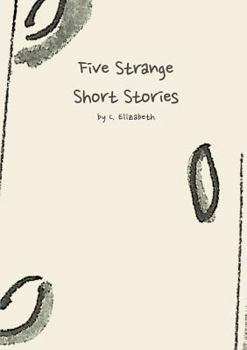 Paperback Five Strange Short Stories Book