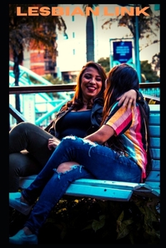 Lesbian link (vol 12): Intimate confessions, adult sex, erotic stories, love, fantasy