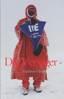 Paperback Die Versager: Ein Aufbauroman [German] Book