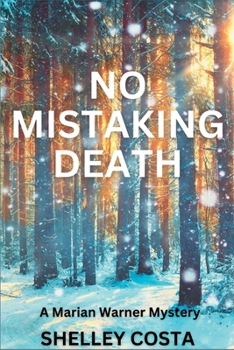 Paperback No Mistaking Death: A Marian Warner Mystery Book