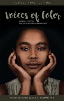 Paperback Voices of Color: Original Writings Rooted in Authentic Experience Book