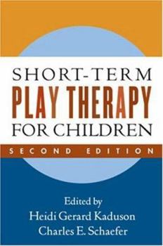 Hardcover Short-Term Play Therapy for Children, Second Edition Book