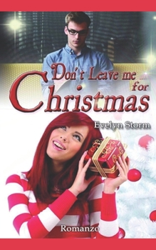 Paperback Don't leave me for Christmas [Italian] Book