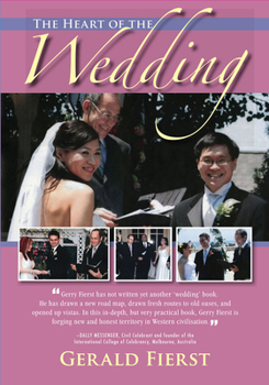 Paperback The Heart of the Wedding: Volume 5 Book