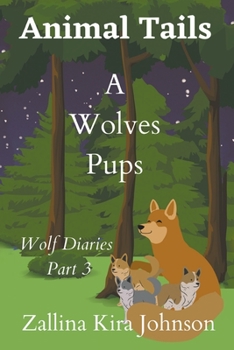 Paperback Animal Tails: A Wolves Pups Book