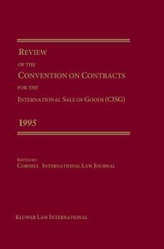 Review of the Convention for the International Sale of Goods 1995