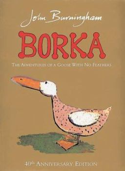 Hardcover Borka: The Adventures of a Goose with No Feathers Book