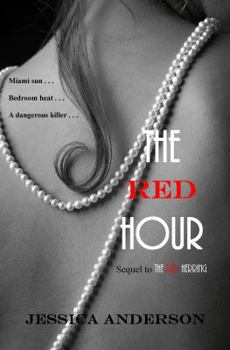 The Red Hour - Book #2 of the Red