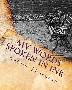 Paperback My Words Spoken In Ink Book