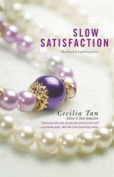Slow Satisfaction - Book #3 of the Struck by Lightning