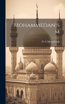 Hardcover Mohammedanism [microform] Book