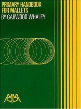 Paperback Primary Handbook for Mallets Book