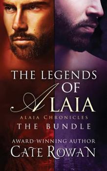 The Legends of Alaia Bundle: Swords and Scimitars & Sword and Lute - Book #3 of the Alaia Chronicles