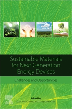 Paperback Sustainable Materials for Next Generation Energy Devices: Challenges and Opportunities Book