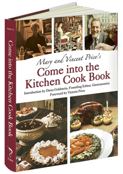 Hardcover Mary and Vincent Price's Come Into the Kitchen Cook Book
