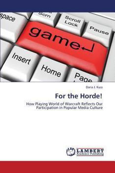 Paperback For the Horde! Book