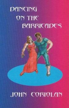 Paperback Dancing on the Barricades Book