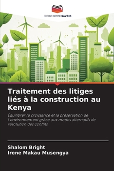 Paperback Traitement des litiges liés à la construction au Kenya [French] Book