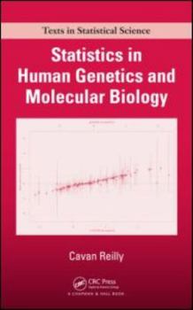 Hardcover Statistics in Human Genetics and Molecular Biology Book