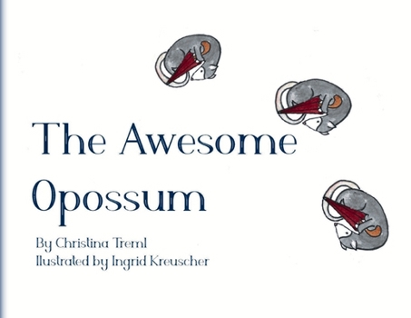 Paperback The Awesome Opossum Book