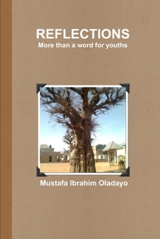 Paperback REFLECTIONS More than a word for youths Book