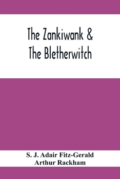 Paperback The Zankiwank & The Bletherwitch Book