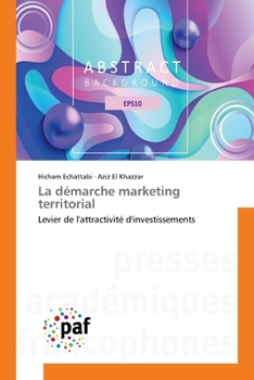 Paperback La démarche marketing territorial [French] Book