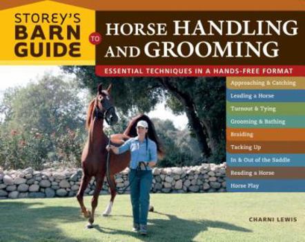 Spiral-bound Storey's Barn Guide to Horse Handling and Grooming Book