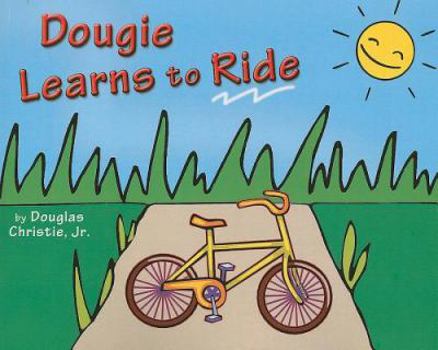 Paperback Dougie Learns to Ride Book