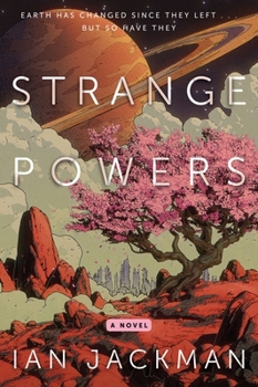 Strange Powers: A Novel